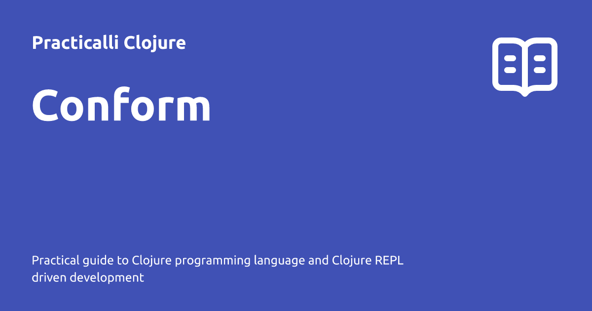 Conform - Practicalli Clojure