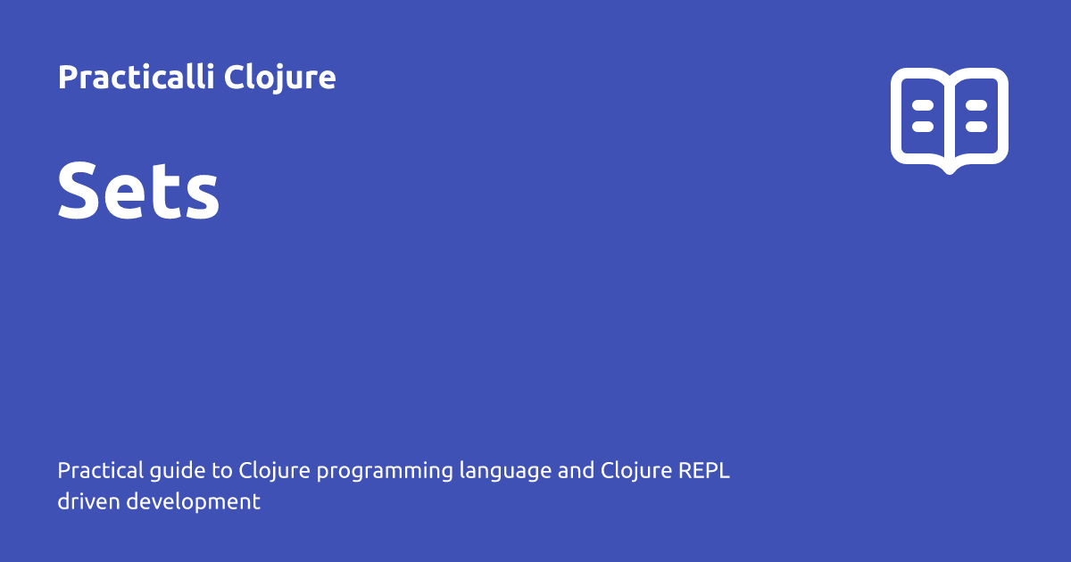 Sets - Practicalli Clojure