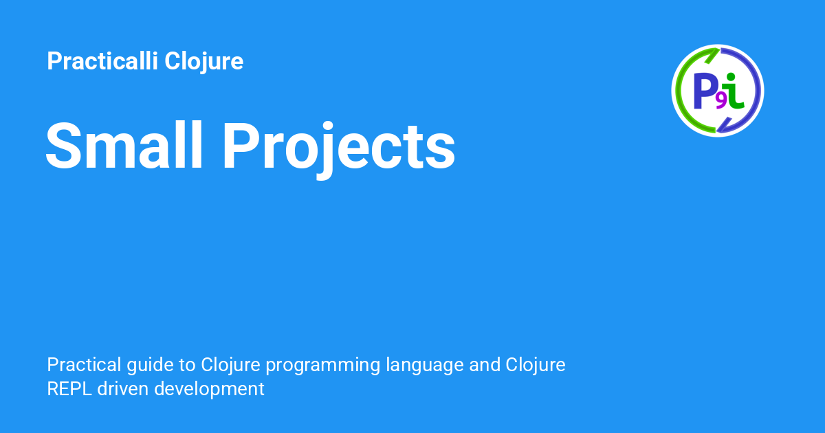 Small Projects Practicalli Clojure