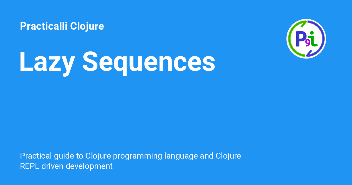 lazy-sequences-practicalli-clojure