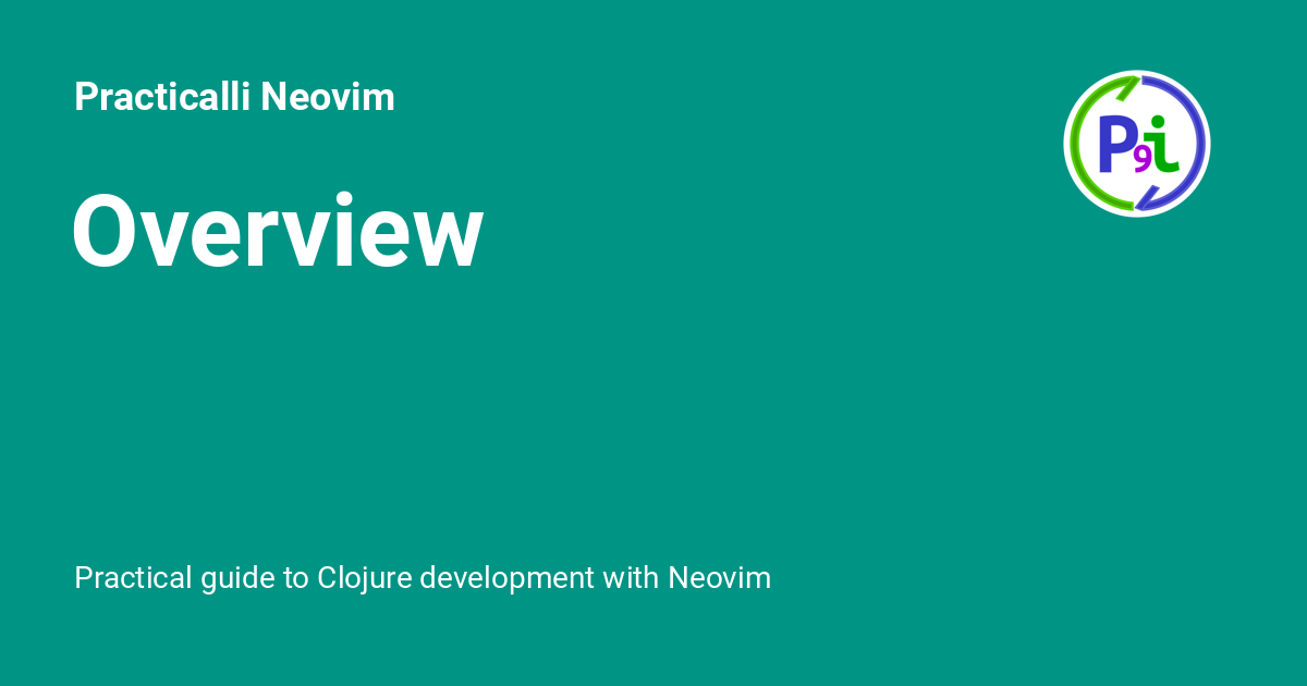 Overview - Practicalli Neovim