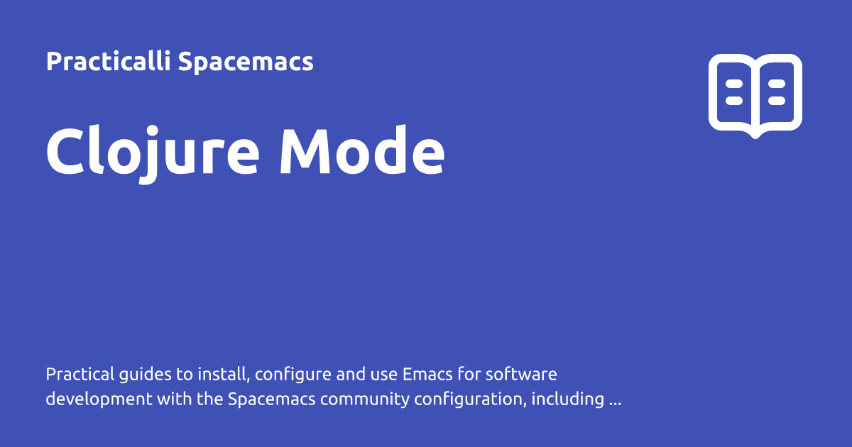 Clojure Mode - Practicalli Spacemacs