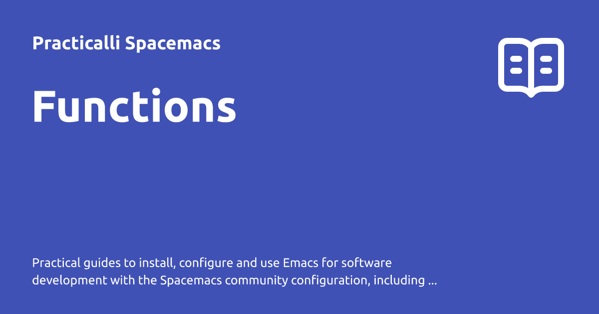 Functions - Practicalli Spacemacs