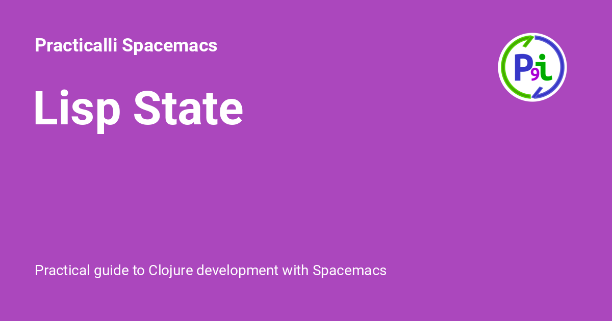 lisp-state-practicalli-spacemacs